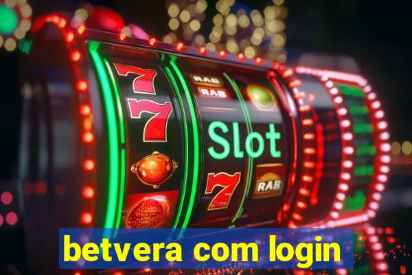 betvera com login